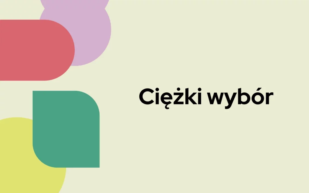 Ciężki wybór
