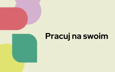 Blog 8 Pracuj na swoim