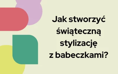 Blog 5 Jak stworzyć świąteczną stylizację z babeczkami?